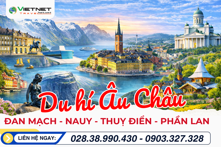 DU LỊCH CHÂU ÂU 2026: ĐAN MẠCH – NAUY – THỤY ĐIỂN – PHẦN LAN