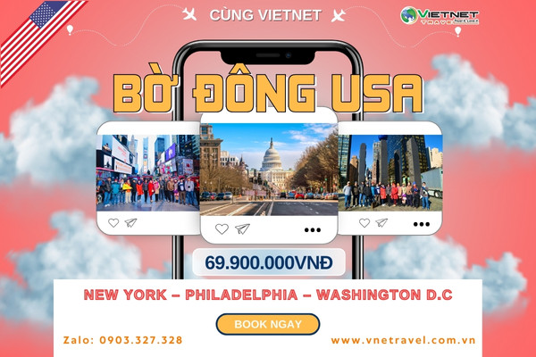 DU LỊCH MỸ: NEW YORK – PHILADELPHIA – WASHINGTON