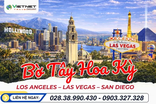 TOUR DU LỊCH MỸ 2026: LOS ANGELES – SAN DIEGO – LAS VEGAS