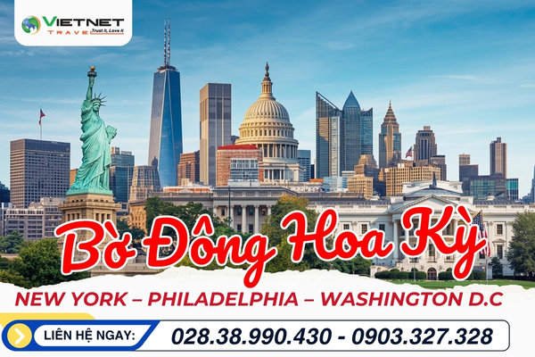 TOUR DU LỊCH MỸ 2026: NEW YORK – PHILADELPHIA – WASHINGTON D.C