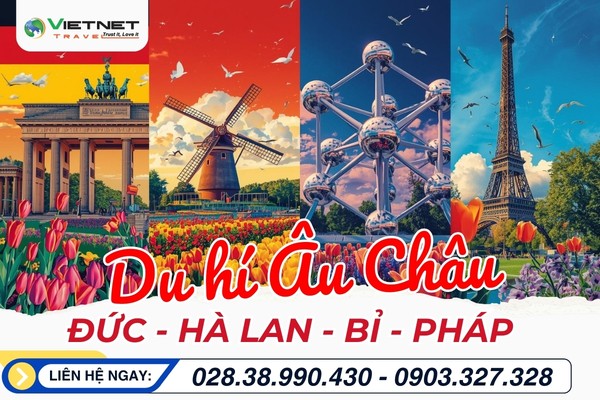 DU LỊCH CHÂU ÂU 2026: ĐỨC – HÀ LAN – BỈ – ...
