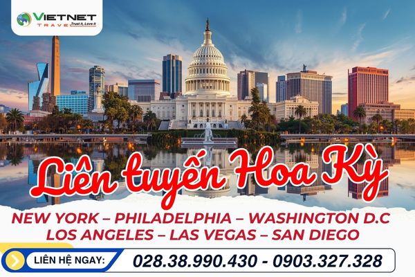 TOUR DU LỊCH MỸ: NEW YORK – PHILADELPHIA – WASHINGTON D.C - LOS ANGELES – LAS VEGAS – SAN DIEGO