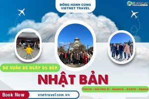 DU LỊCH NHẬT BẢN: TOKYO – NÚI PHÚ SĨ – NAGOYA – KYOTO – OSAKA