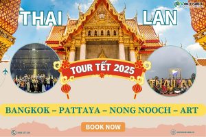 DU LỊCH THÁI LAN: BANGKOK – PATTAYA – NONG NOOCH – ART