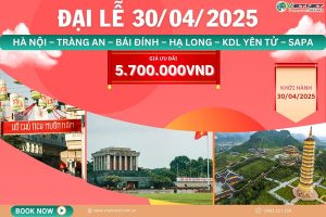 DU LỊCH MIỀN BẮC: HÀ NỘI – TRÀNG AN – BÁI ĐÍNH – HẠ LONG – KDL YÊN TỬ – SAPA