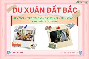 DU LỊCH MIỀN BẮC: HÀ NỘI – TRÀNG AN – BÁI ĐÍNH – HẠ LONG – KDL YÊN TỬ - SAPA