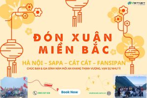 DU LỊCH MIỀN BẮC: HÀ NỘI – SAPA – CÁT CÁT – FANSIPAN