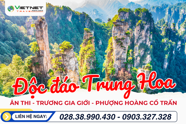 DU LỊCH TRUNG QUỐC: ÂN THI - TRƯƠNG GIA GIỚI - MIÊU TRẠI - PHƯỢNG HOÀNG CỔ TRẤN