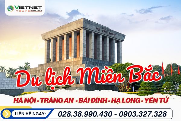 HÀ NỘI – TRÀNG AN – BÁI ĐÍNH – HẠ LONG – YÊN TỬ
