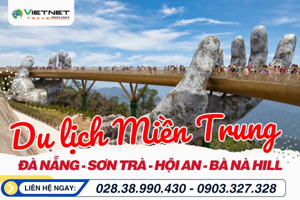 ĐÀ NẴNG – SƠN TRÀ – BÀ NÀ – HỘI AN