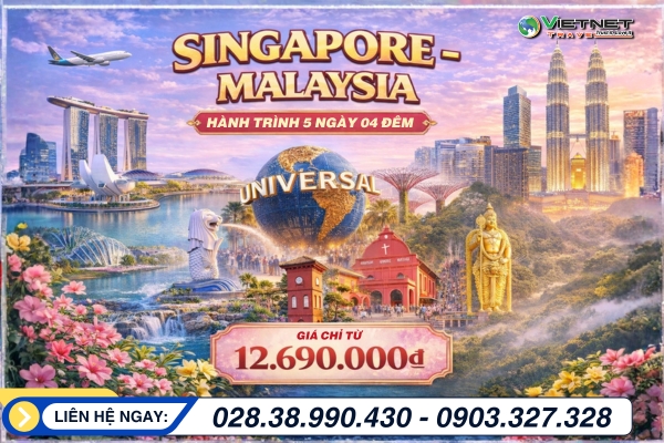 DU LỊCH MALAYSIA - SINGAPORE TẾT 2026