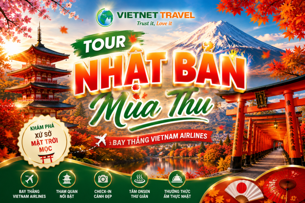 TOUR NHẬT BẢN MÙA THU: CUNG ĐƯỜNG VÀNG ...