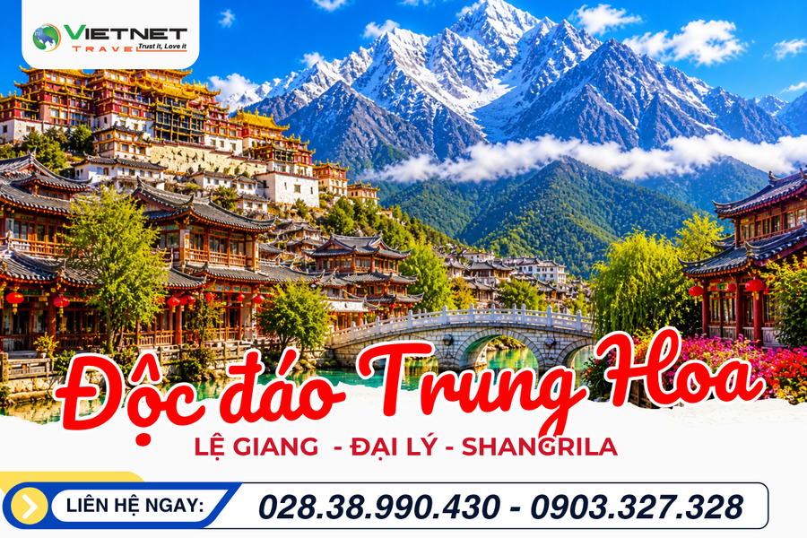 TOUR TRUNG QUỐC NO SHOPPING: LỆ GIANG - ĐẠI LÝ - SHANGRILA